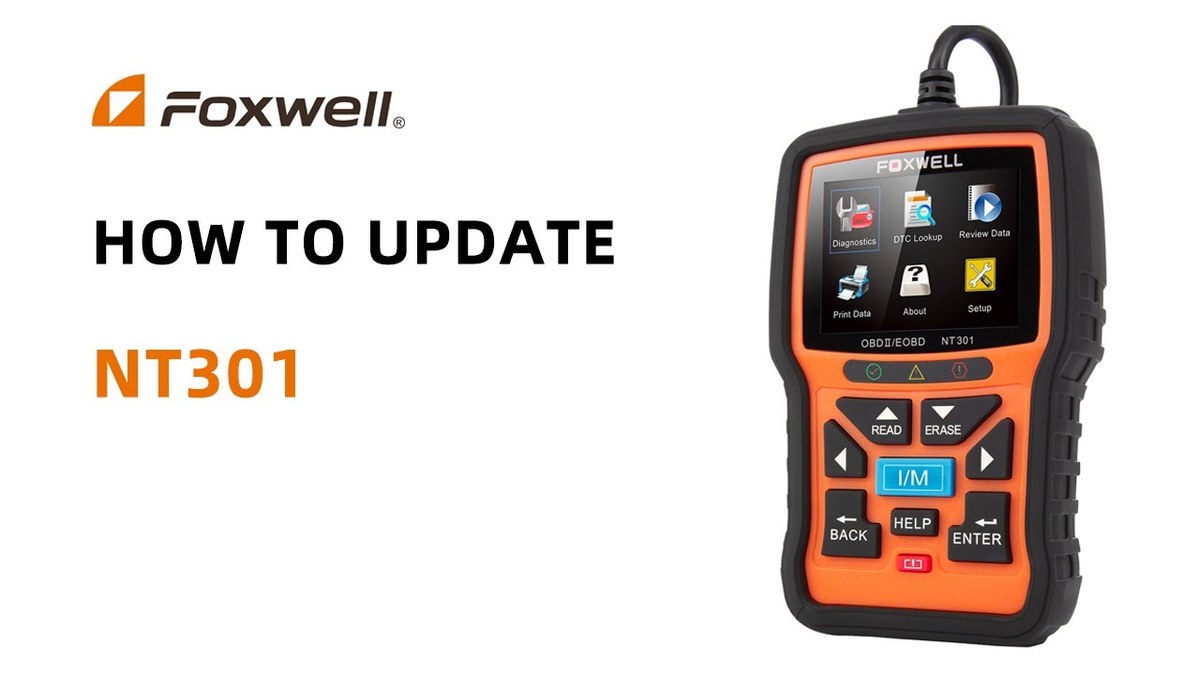 Foxwell NT301 scanner beside a checklist for compatibility, model-year coverage, and update limits